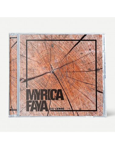 Myrica Faya "Do Cerne" (CD)