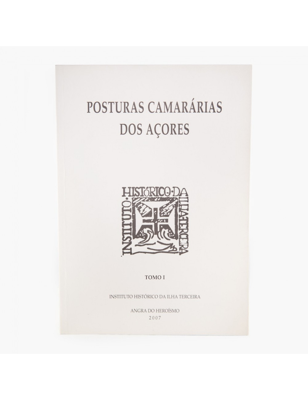 "Posturas Camarárias dos Açores" (Volume 2)