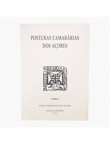 "Posturas Camarárias dos Açores" (Volume 2)