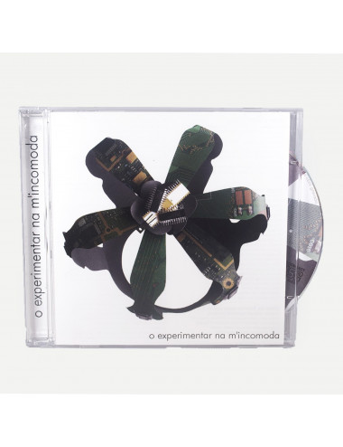 "O Experimentar na m'Incomoda" (CD)
